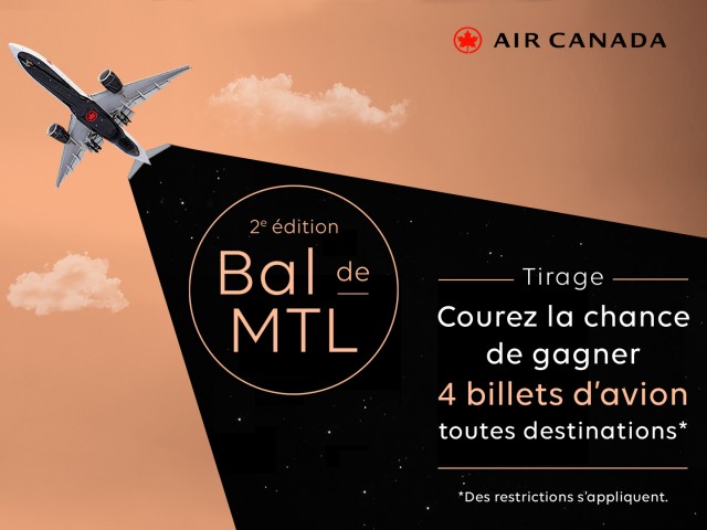 Tirage Air Canada – 2e édition du Bal de MTL